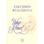 Eski Şiirin Rüzgarıyla