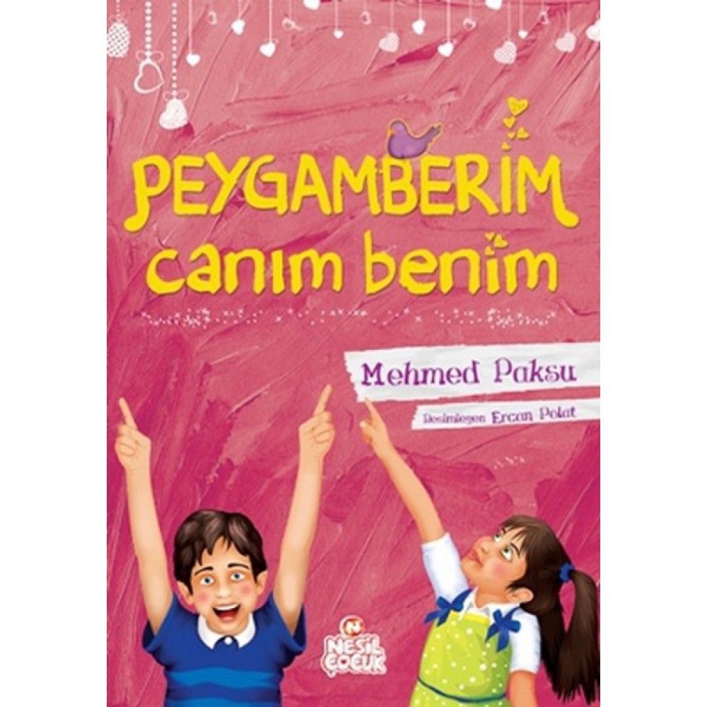 PEYGAMBERİM CANIM BENİM