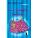 YALNIZ KAPLER KULUBÜ