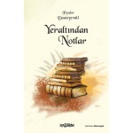 YERALTINDAN NOTLAR