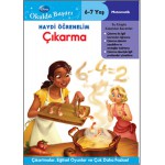 OKULDA BAŞARI 6-7 YAŞ HAYDİ ÖĞRENELİM ÇIKARMA