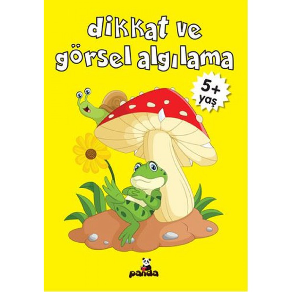 DİKKAT VE GÖRSEL ALGILAMA  5+ YAŞ