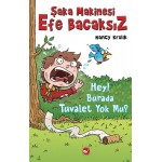 HAY! BURADA TUVALET YOK MU?ŞAKA MAKİNASI EFE BACAKSIZ