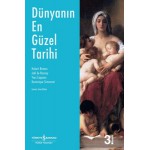 DÜNYANIN EN GÜZEL TARİHİ
