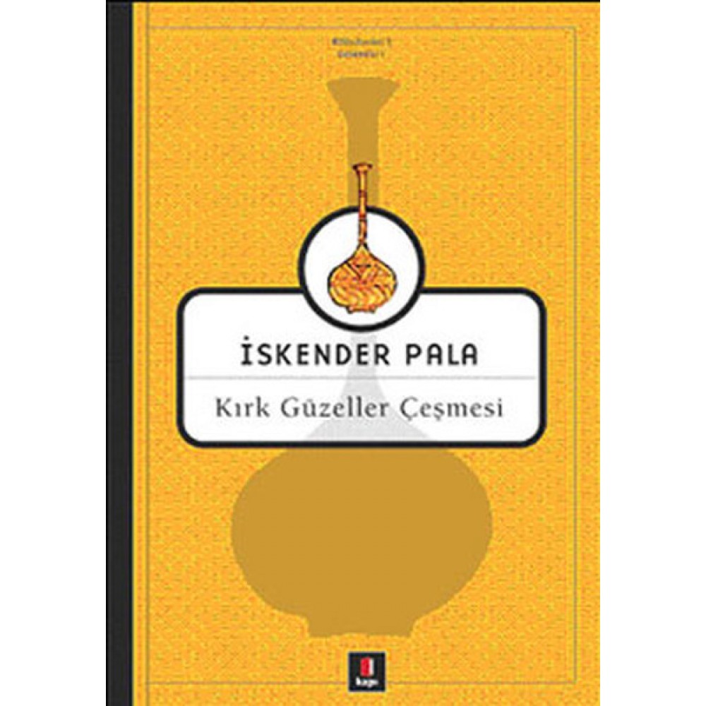 KIRK GÜZELLER ÇEŞMESİ