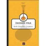 KIRK GÜZELLER ÇEŞMESİ