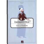 İSKENDER PALA Şİ R-İ KADİM