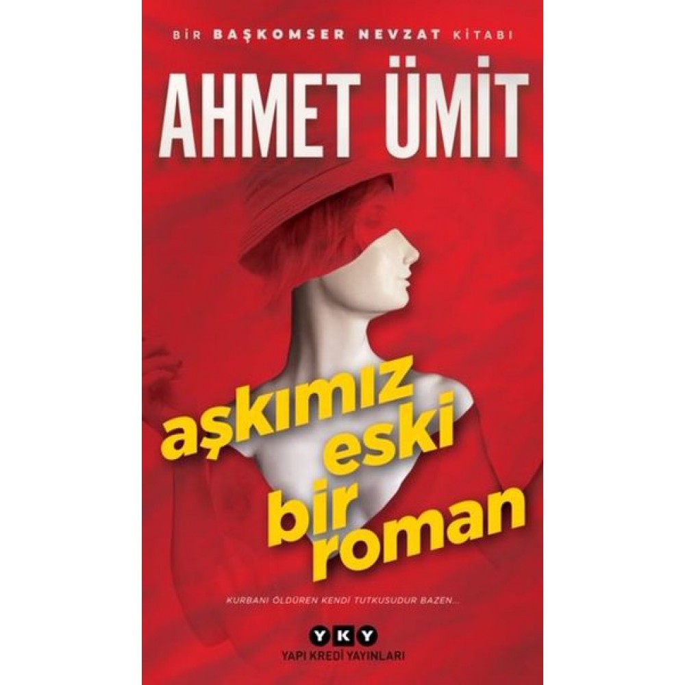 AŞKIMIZ ESKİ BİR ROMAN