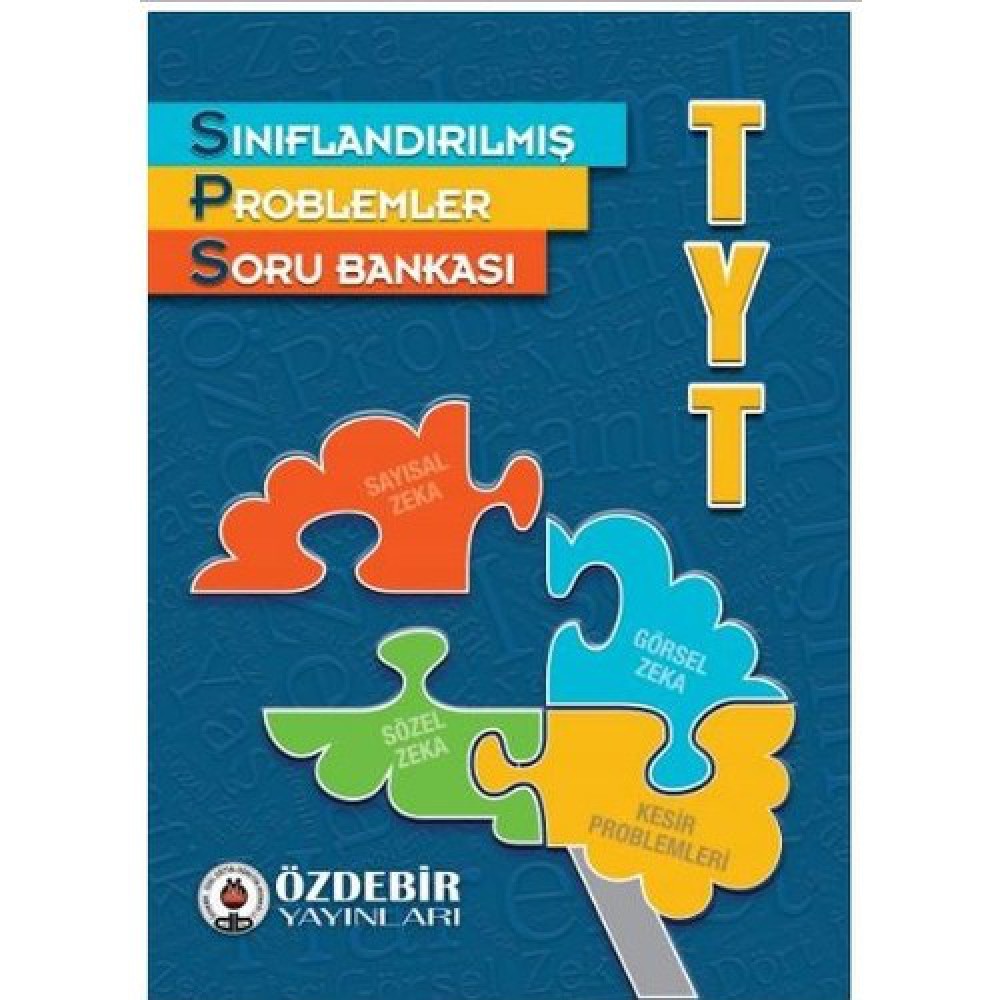 ÖZDEBİR TYT SINIFLANDIRILMIŞ  PROBLEMLER SORU BANKASI