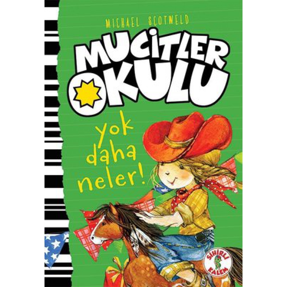 MUCİTLER OKULU - YOK DAHA NELER