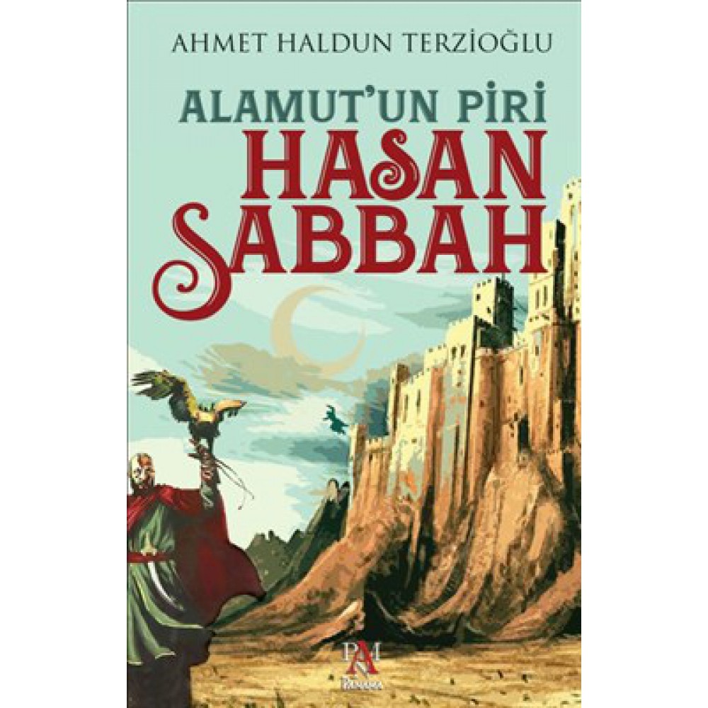 ALAMUT'UN PİRİ-HASAN SABBAH 