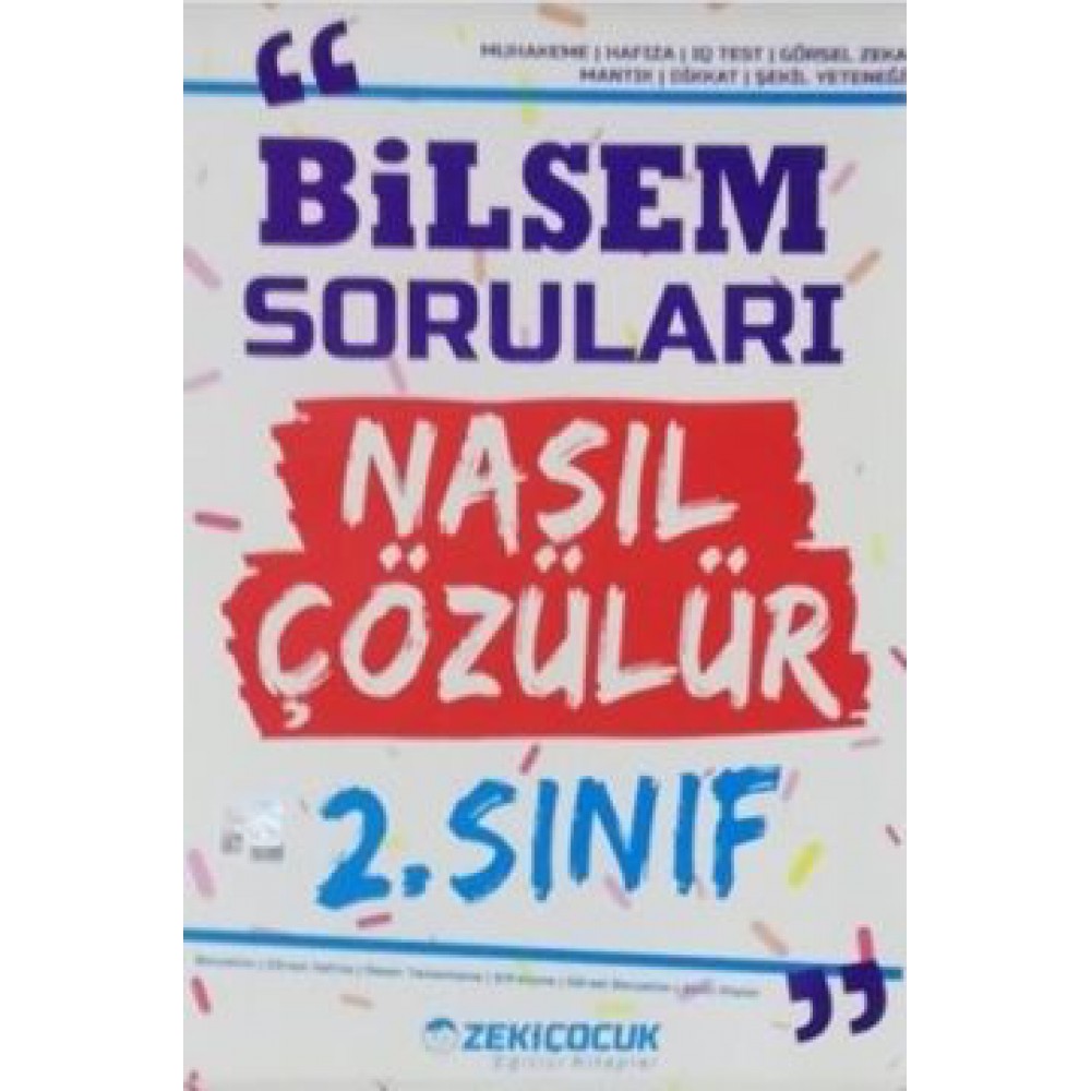 ZELİ ÇOCUK 2.SINIF BİLSEM SORULARI NASIL ÇÖZÜLÜR?