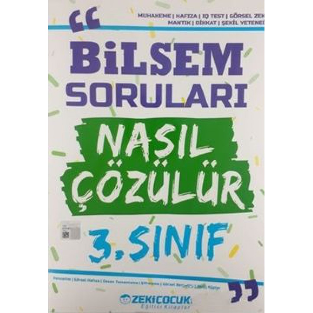 ZELİ ÇOCUK 3.SINIF BİLSEM SORULARI NASIL ÇÖZÜLÜR?