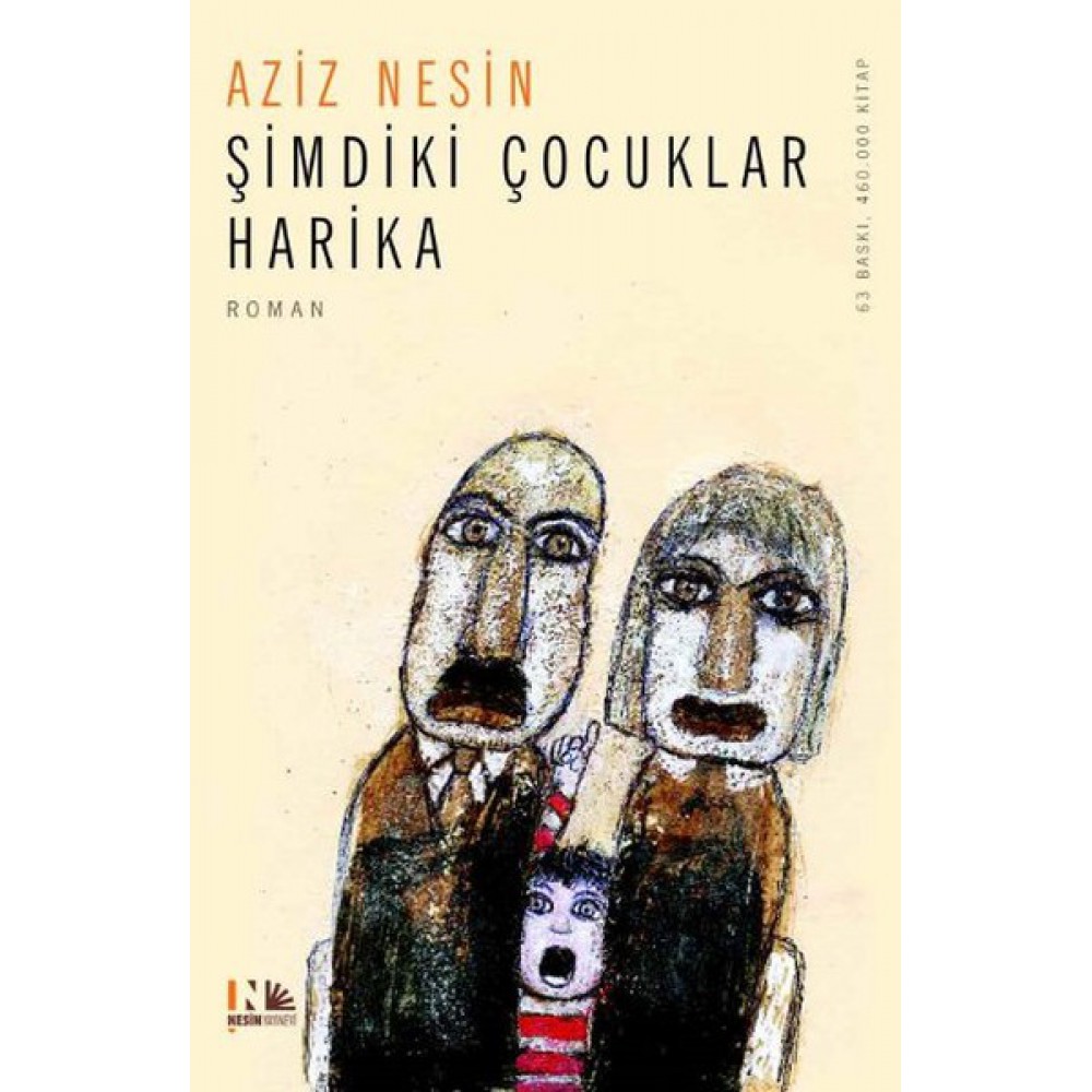 ŞİMDİKİ ÇOCUKLAR HARİKA-AZİZ NESİN