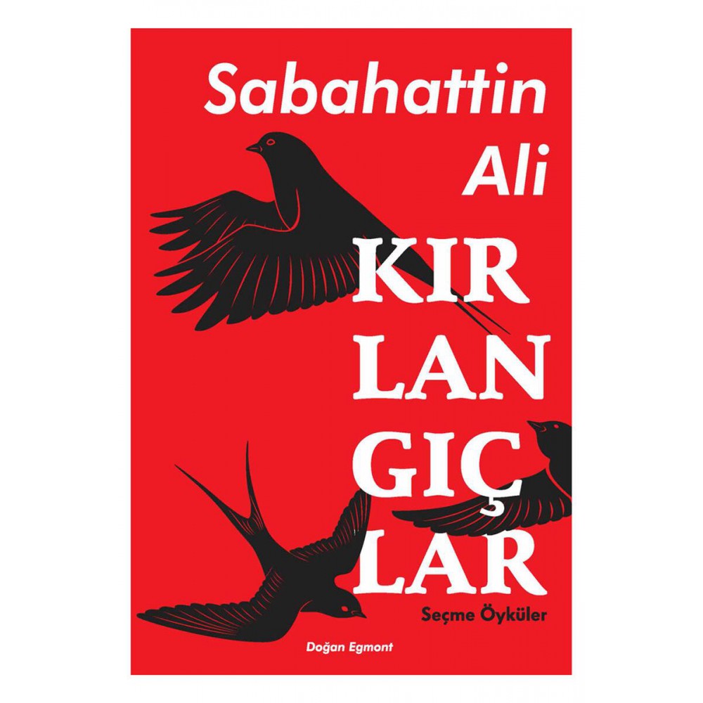 KIRLANGIÇLAR - SEÇME ÖYKÜLER