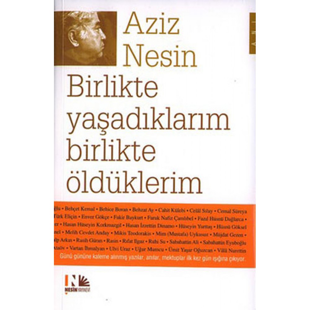 BİRLİKTE YAŞADIKLARIM BİRLİKTE ÖLDÜKLERİM