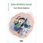 DOLAR BİRİKTİREN ÇOCUK