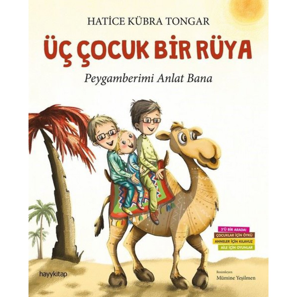 ÜÇ ÇOCUK BİR RÜYA