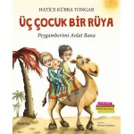 ÜÇ ÇOCUK BİR RÜYA