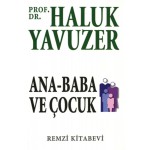 ANA-BABA VE ÇOCUK