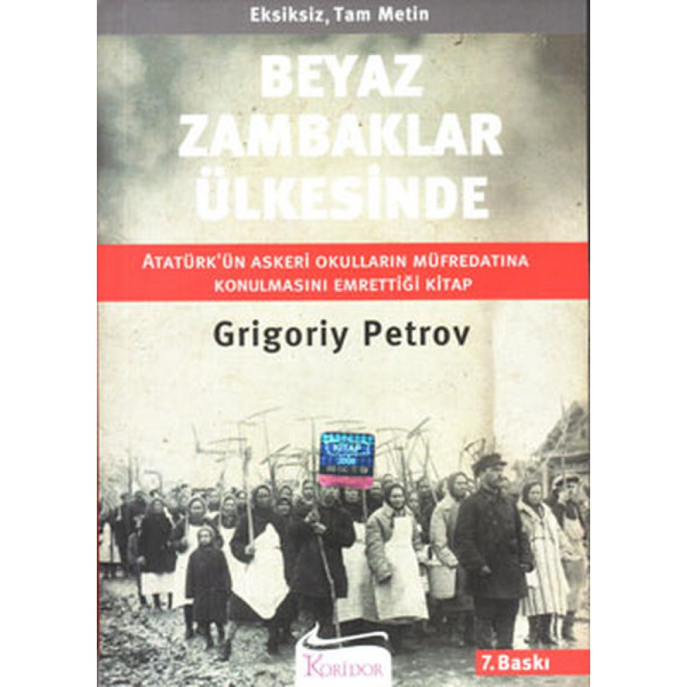 BEYAZ ZAMBAKLAR ÜLKESİNDE - GRİGORİY PETROV