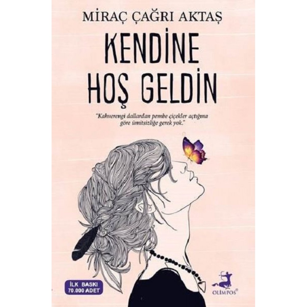 KENDİNE HOŞ GELDİN