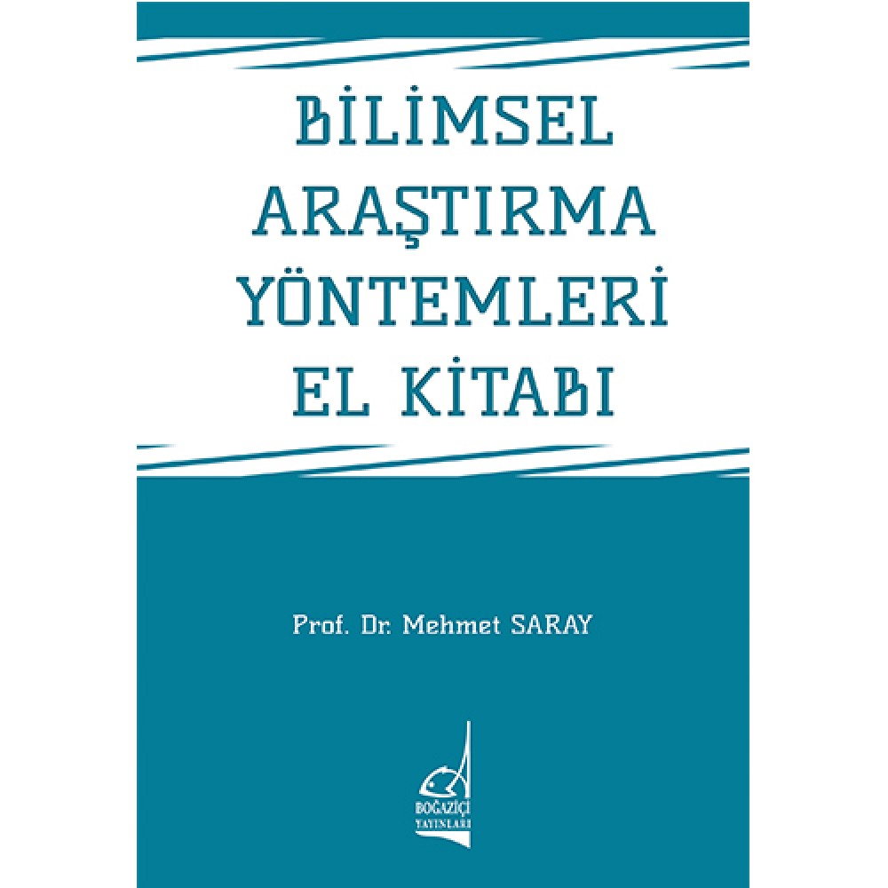 BİLİMSEL ARAŞTIRMA YÖNTEMLERİ EL KİTABI