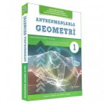 ANTRENMANLARLA GEOMETRİ 1