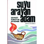 SUYU ARAYAN ADAM Ş.SÜREYYA AYDEMİR