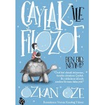 ÇAYLAK İLE FİLOZOF BEN BİR NEYİM