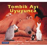 TOMBİK AYI UYUYUNCA 