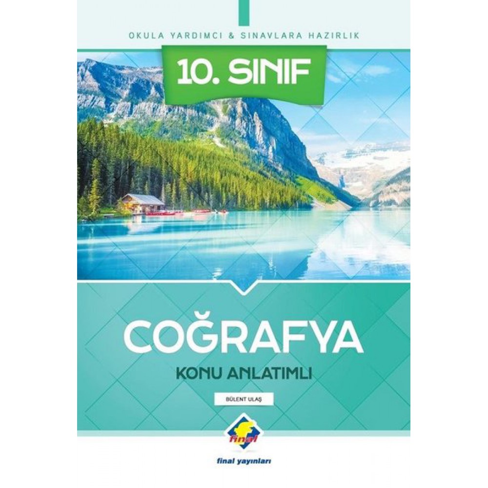 FİNAL 10,SINIF COĞRAFYA KONU ANLATIMLI