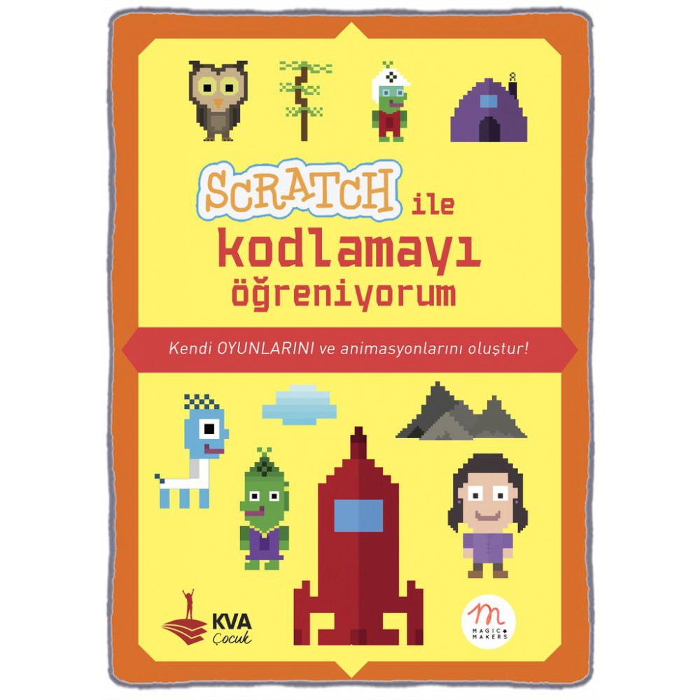 SCRATCH İLE KODLAMAYI ÖĞRENİYORUM