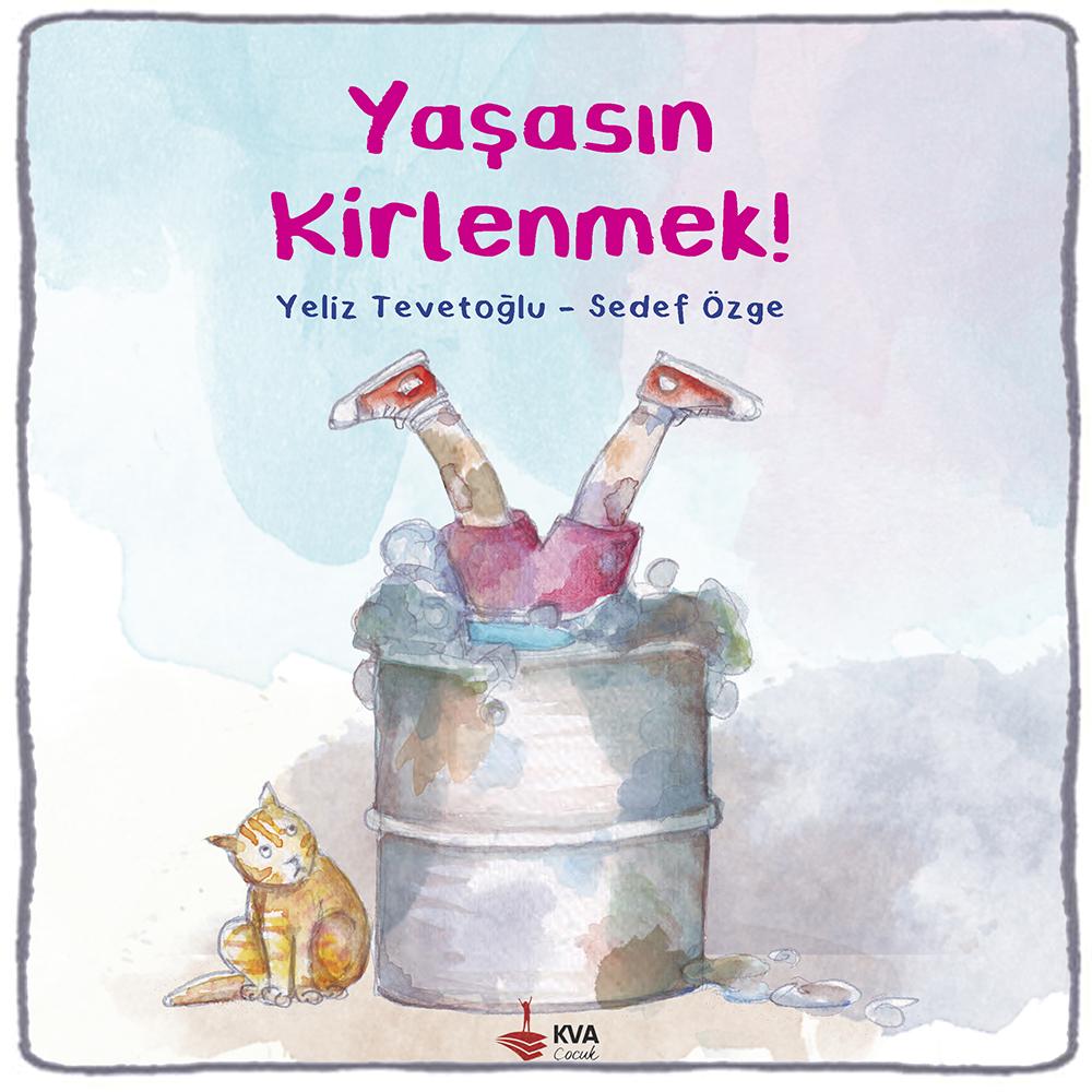 YAŞASIN KİRLENMEK