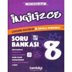 TAMBİLGİ 8. SINIF İNGİLİZCE SORU BANKASI