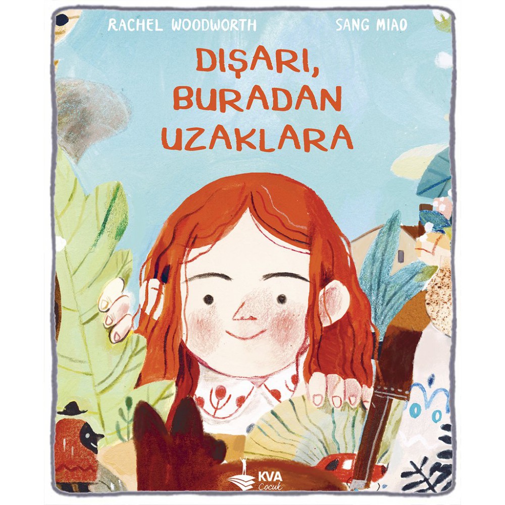 DIŞARI , BURADAN UZAKLARA