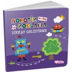 ROBOTİK KODLAMA VE DİKKAT GELİŞTİRME 4 YAŞ