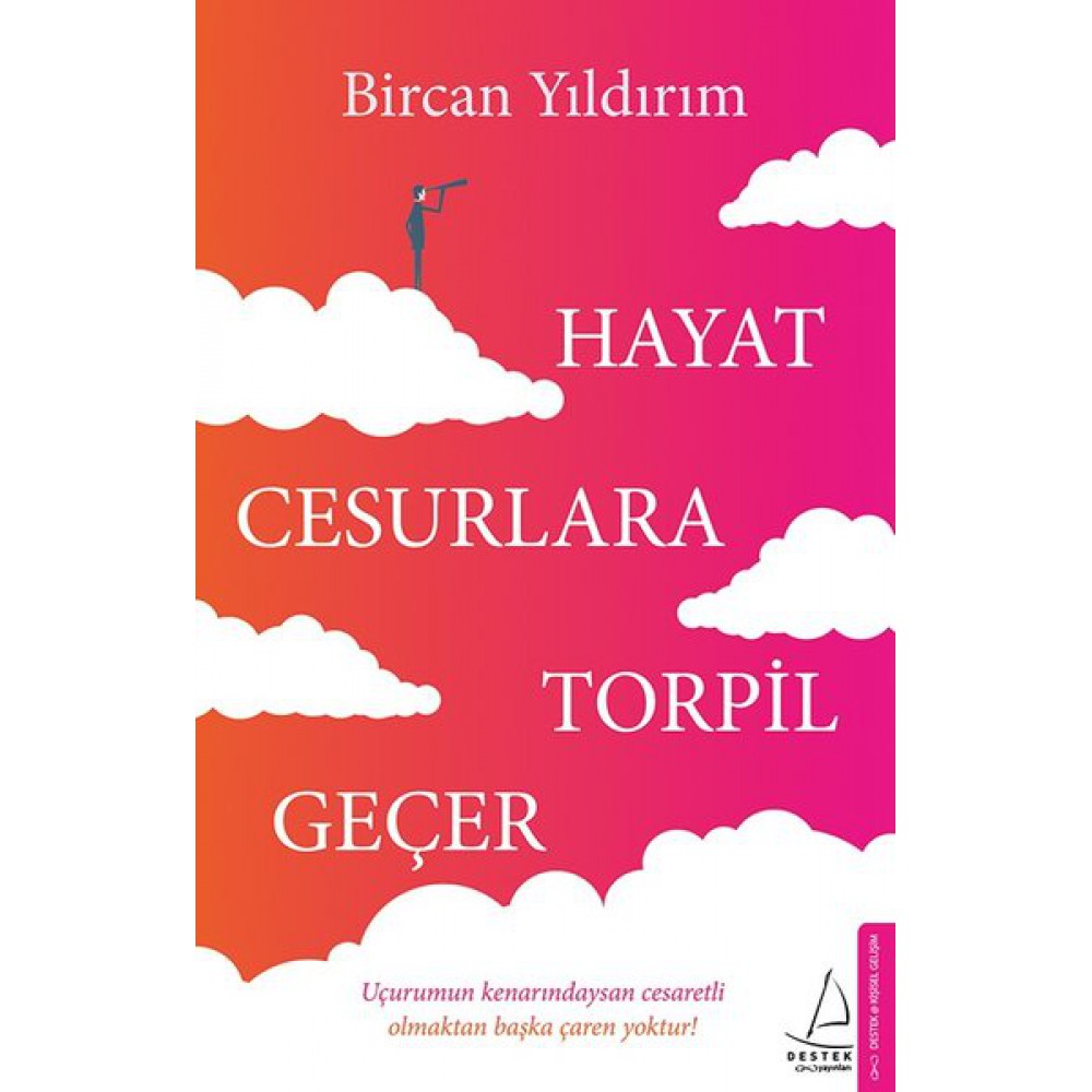 HAYAT CESURLARA TORPİL GEÇER
