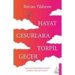 HAYAT CESURLARA TORPİL GEÇER