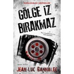 GÖLGE İZ BIRAKMAZ