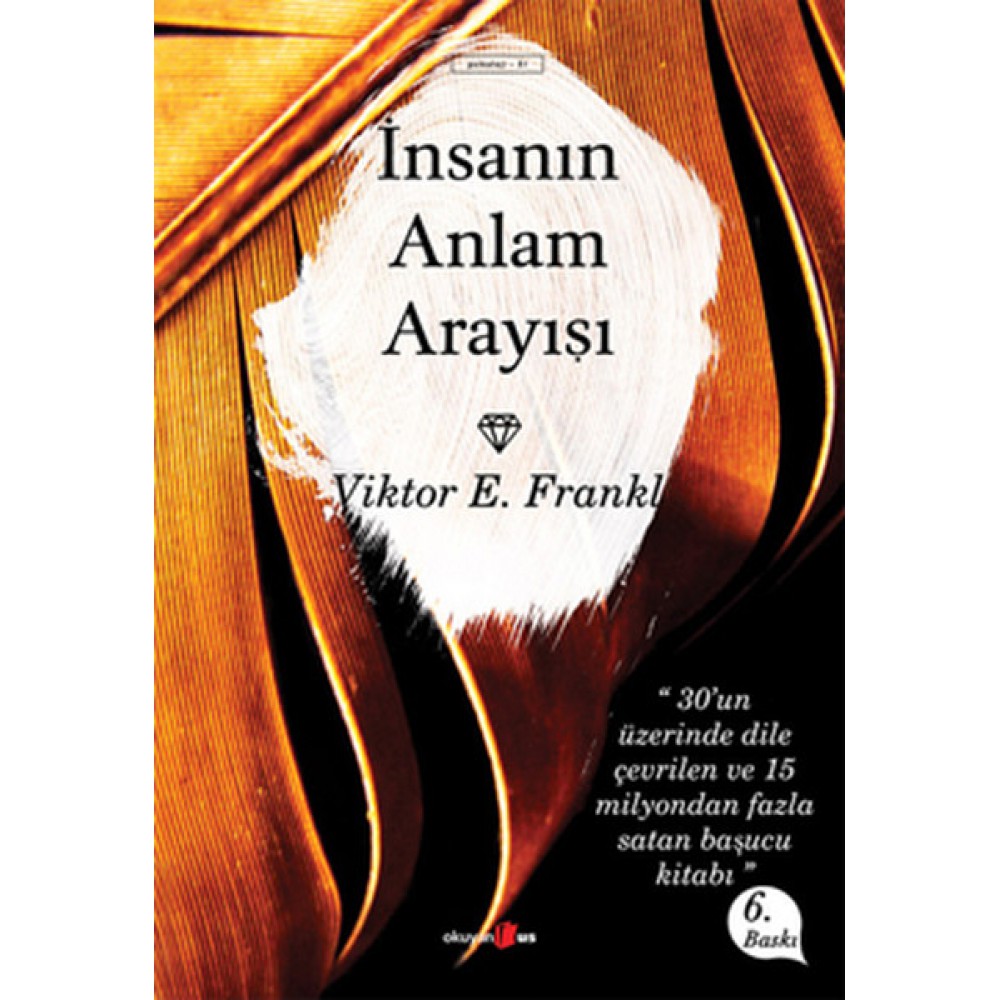 İNSANIN ANLAM ARAYIŞI 
