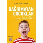 BAĞIRMAYAN ÇOCUKLAR