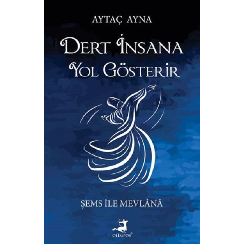 DERT İNSANA YOL GÖSTERİR