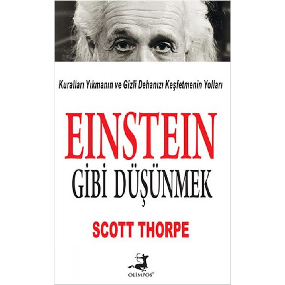EINSTEIN GİBİ DÜŞÜNMEK