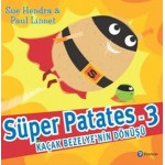 SÜPER PATATES 3 KAÇAK BEZELYE NİN DÖNÜŞÜ