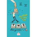 TUŞ BEYİNLİ 1 GICIKLIĞIN LÜZUMU VAR!