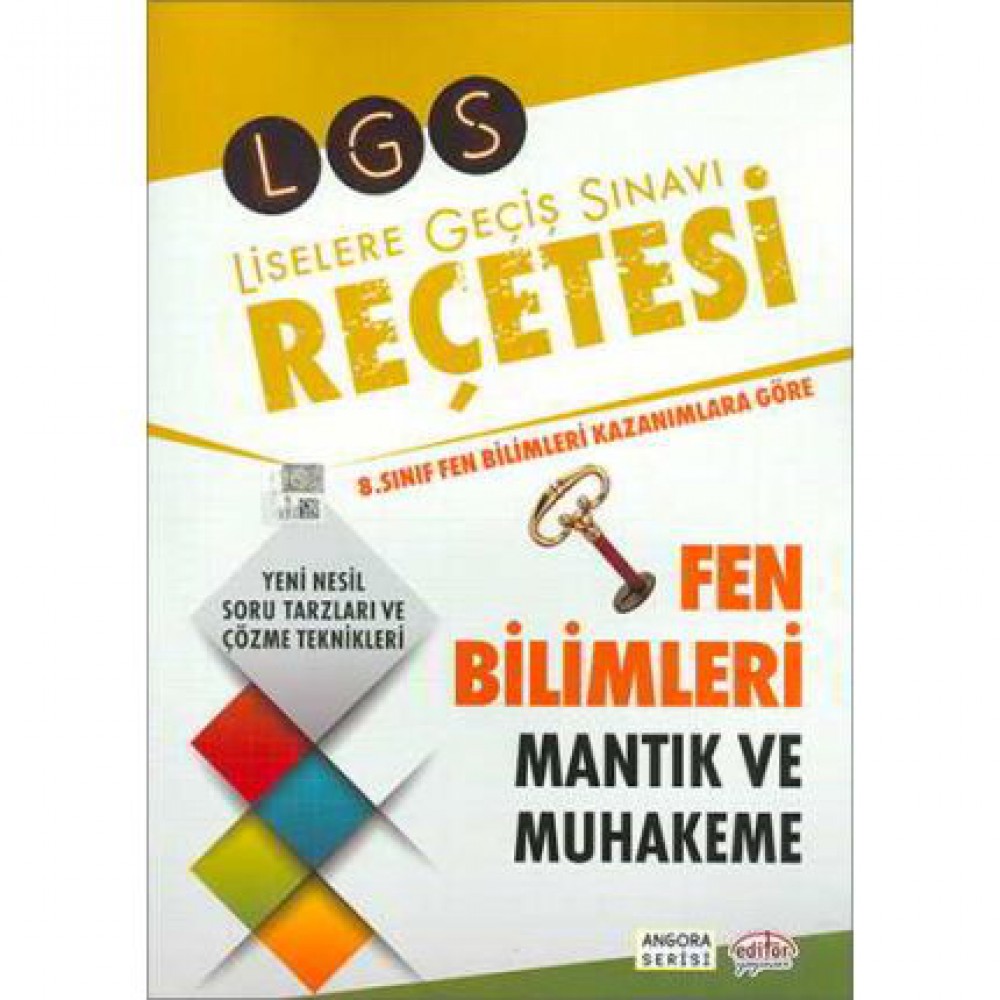 EDİTÖR 8.SINIF ANGORA FEN BİL.MANTIK VE MUHAKEME REÇETESİ