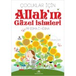 ÇOCUKLAR İÇİN ALLAH IN GÜZEL İSİMLERİ