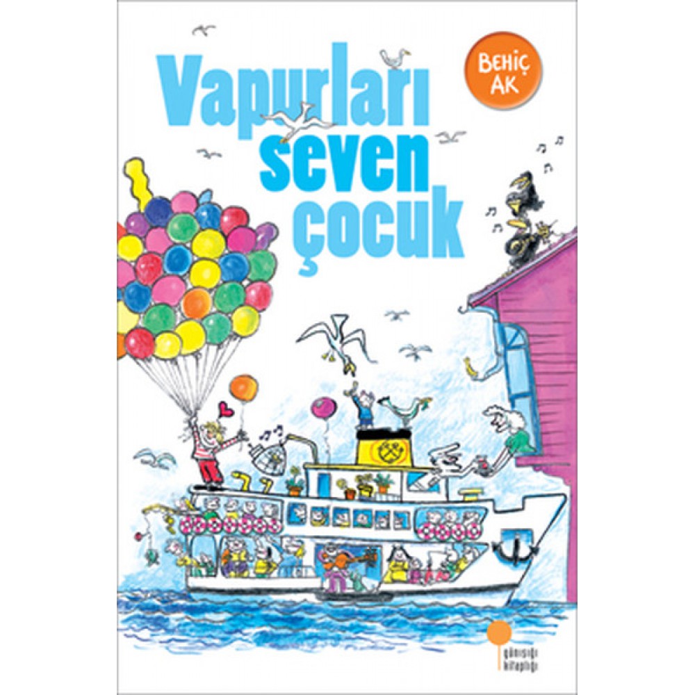 VAPURLARI SEVEN ÇOCUK-BEHİÇ AK