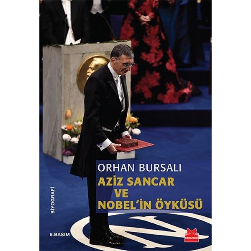 AZİZ SANCAR VE NOBELİN ÖYKÜSÜ